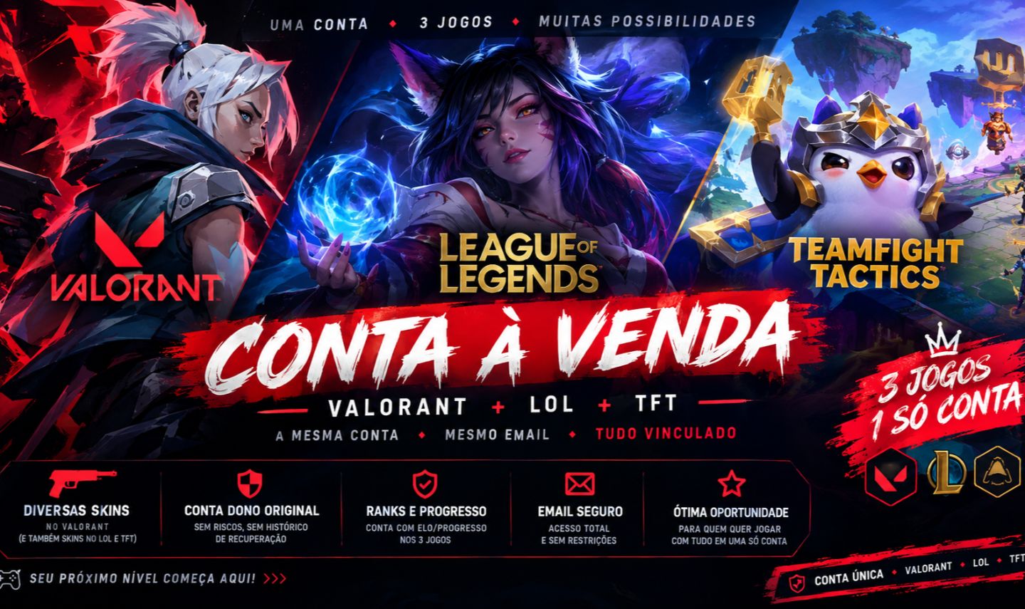 CONTA VALORANT + LOL + TFT (SKINS MITICAS/LENDÁRIAS/LIMITADAS)