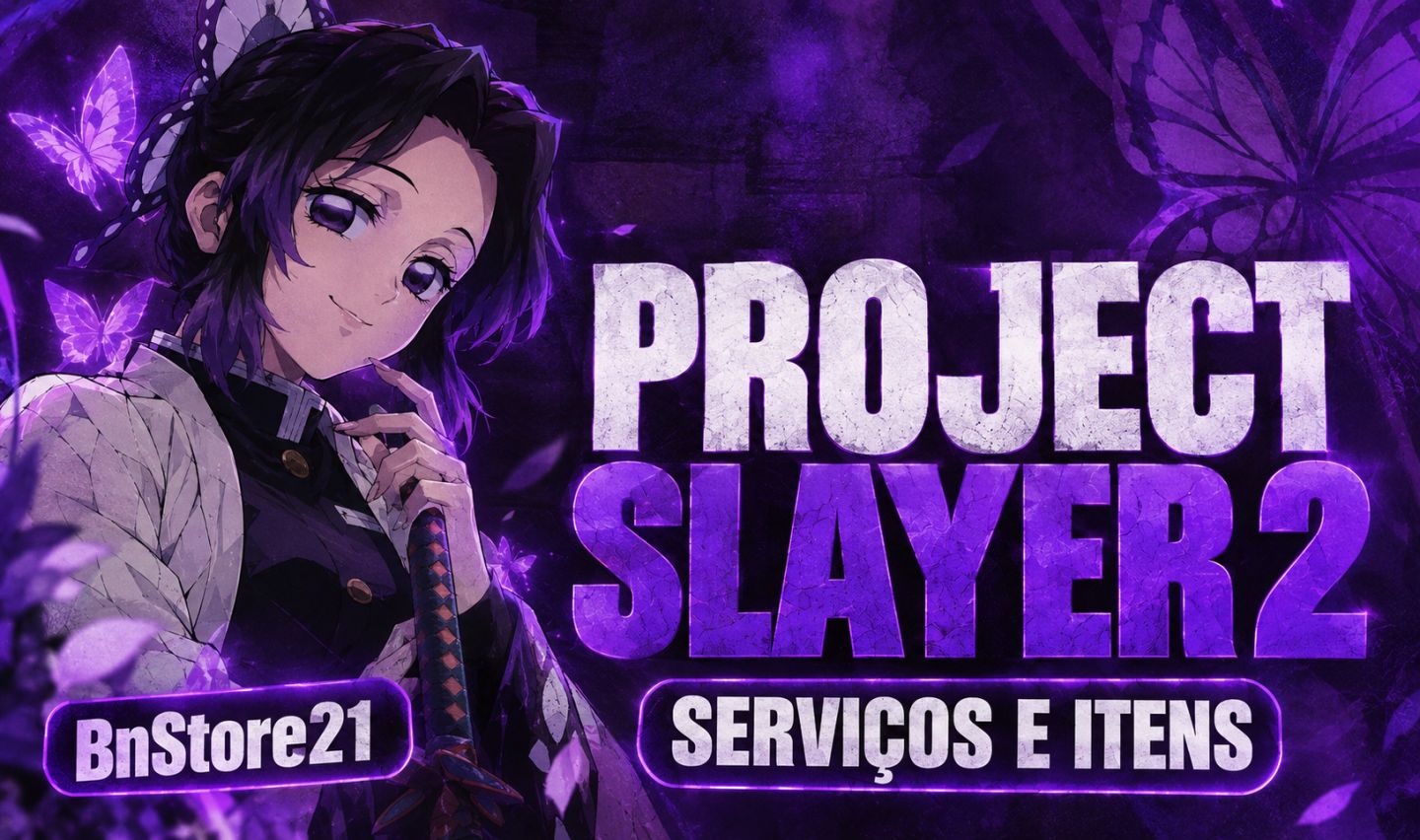 PROJECT SLAYERS 2 SERVIÇOS FARM ITENS ESTILO DE LUTA COM (MENOR PREÇO)