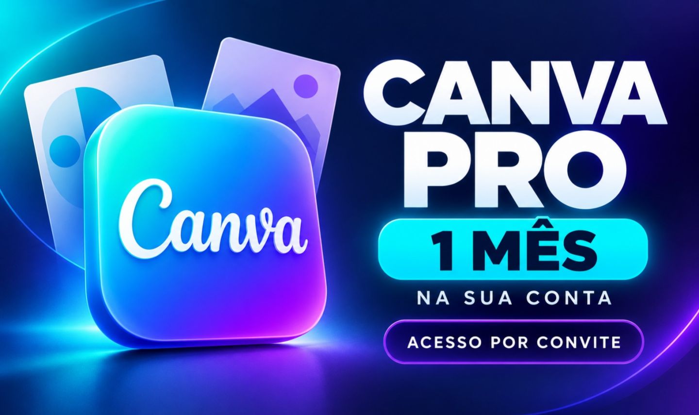 [PROMOÇÃO] Canva Pro 30 Dias | Convite na Sua Própria Conta