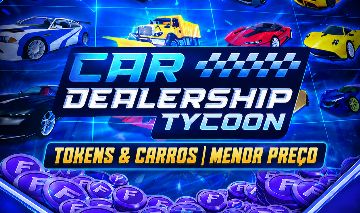 CDT | Car Dealership Tycoon | Tokens & Carros | Menor Preço | Entrega Rápida