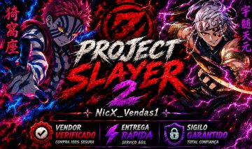 Project slayer 2 (OFERTAS 88%) - SERVIÇOS