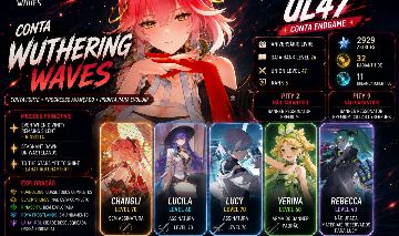 Conta Wuthering Waves UL47 Changli + Lucy + Lucila [ENTREGA AUTOMATICA]