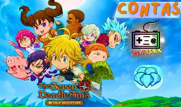 Seven Deadly sins Idle Adventure com diamantes