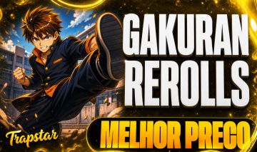 GAKURAN REROLLS