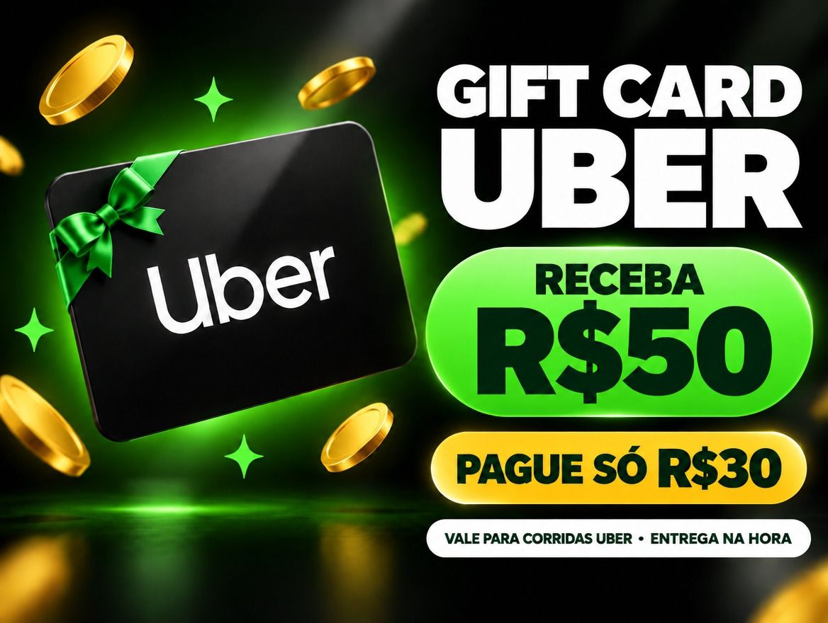 Gift Card Uber R$50 Por R$30 | Crédito Para Corridas | Entrega Na Hora
