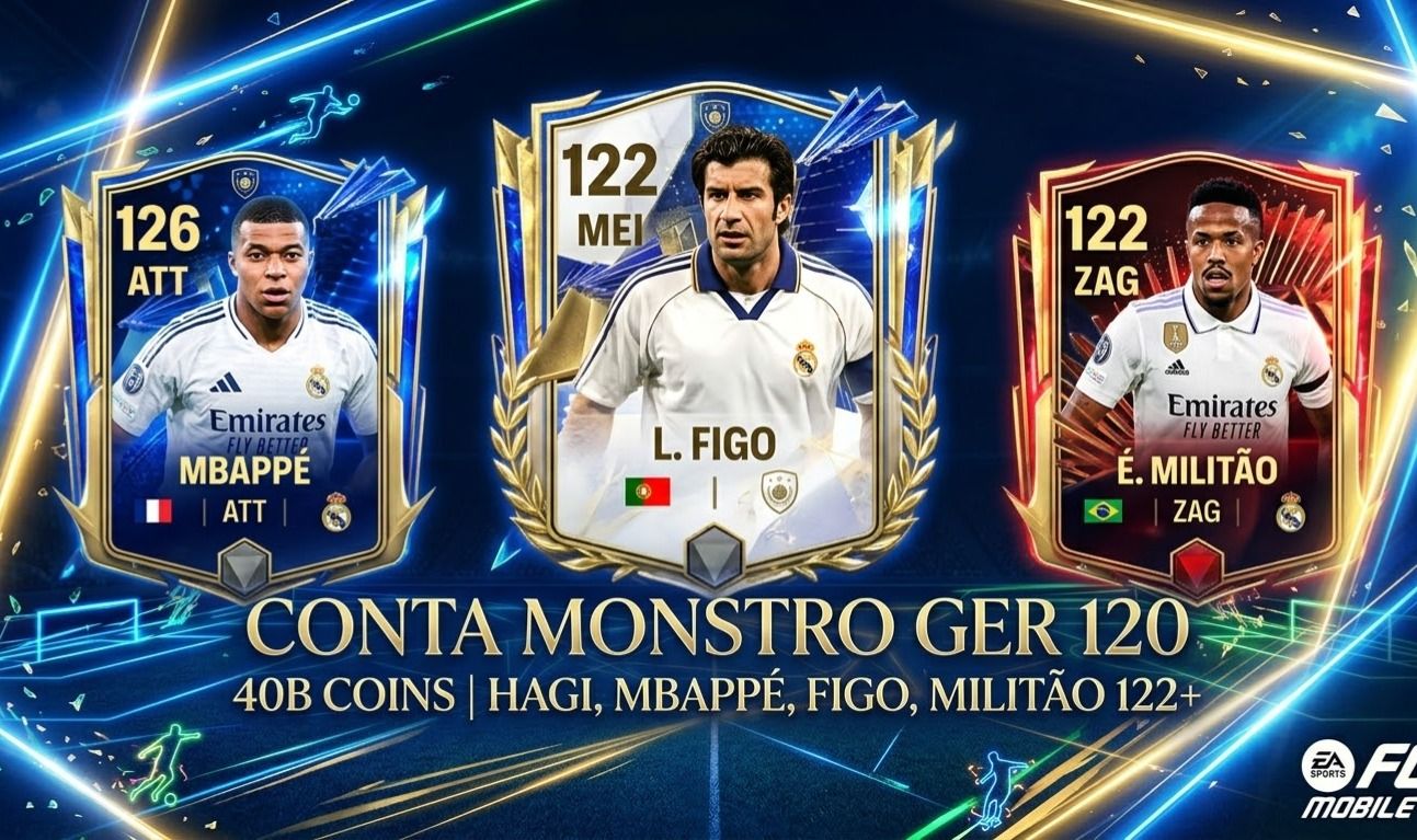 FC Mobile GER 120 | 40 Bilhões Coins | Hagi 122, Militão 124, Mbappé