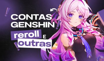 Contas Genshin Impact - Reroll e Outras!