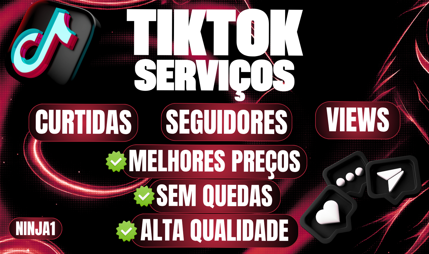 MELHOR PREÇO - TIKTOK - Seguidores, Views, Curtidas, Saves