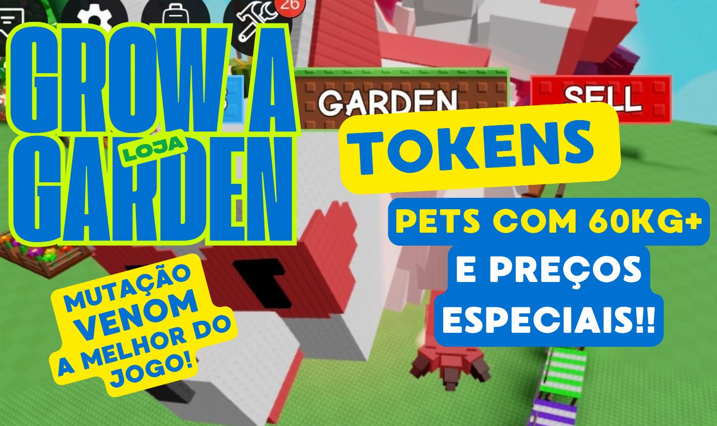GROW A GARDEN (CRESÇA UM JARDIM) - PETS HUGE e TOKENS