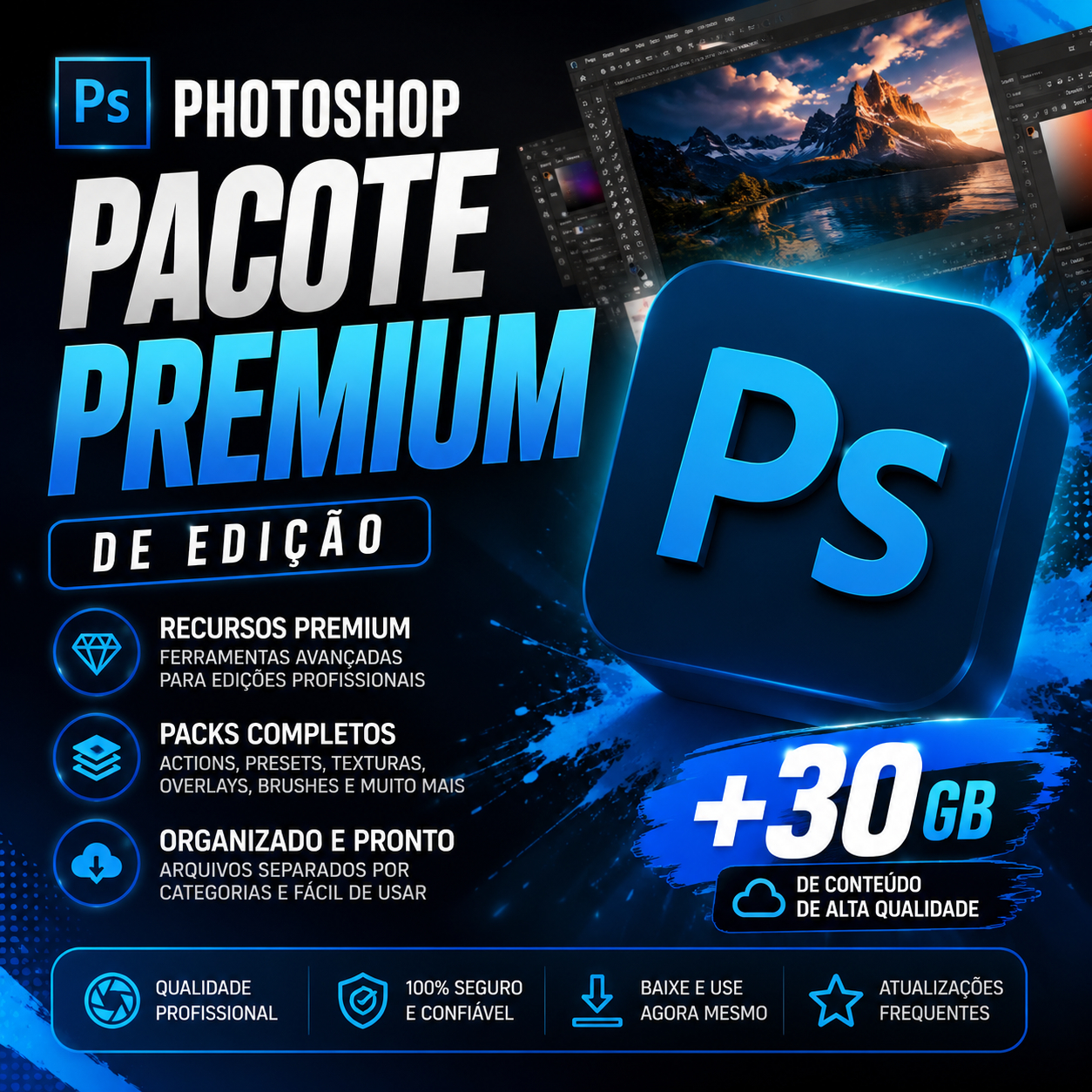 Pacote Premium de Edição +30 GB - Photoshop