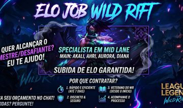 ELO JOB - WILD RIFT - SUBA SEU ELO !!