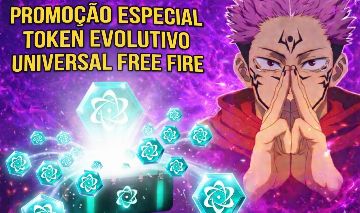 [O MAIS BARATO] TOKEN EVOLUTIVO UNIVERSAL FREE FIRE VIA ID / SEM ADICIONAR