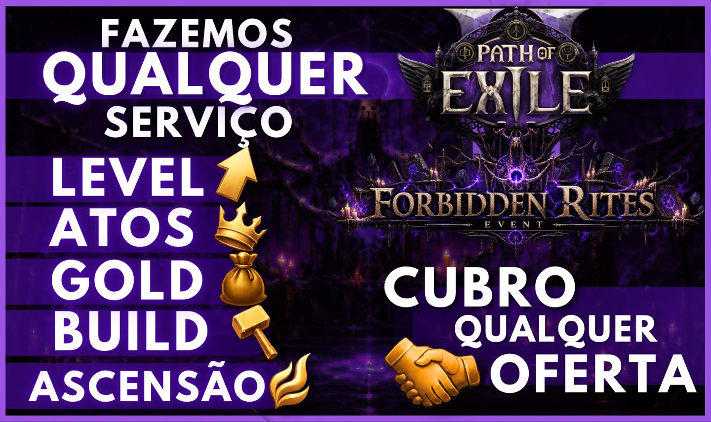 [EVENTO ATUAL] LEVEL UP | ASCENSÃO | ATOS | PATH OF EXILE | FORBIDDEN RITES