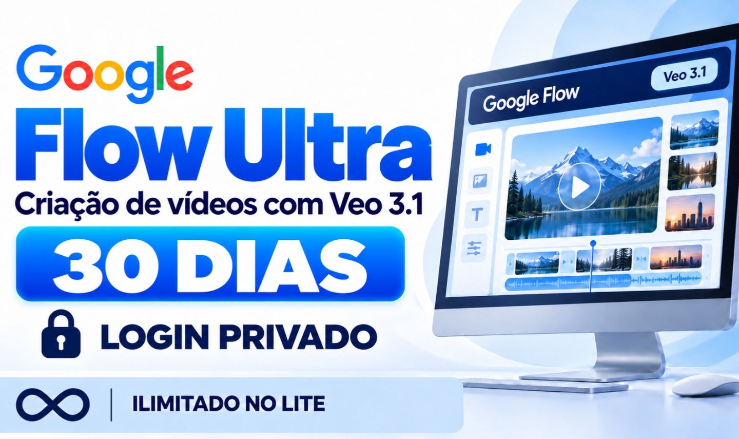 Google Flow + Veo 3.1 | Low Priority Ilimitado | Login Privado | 30 Dias
