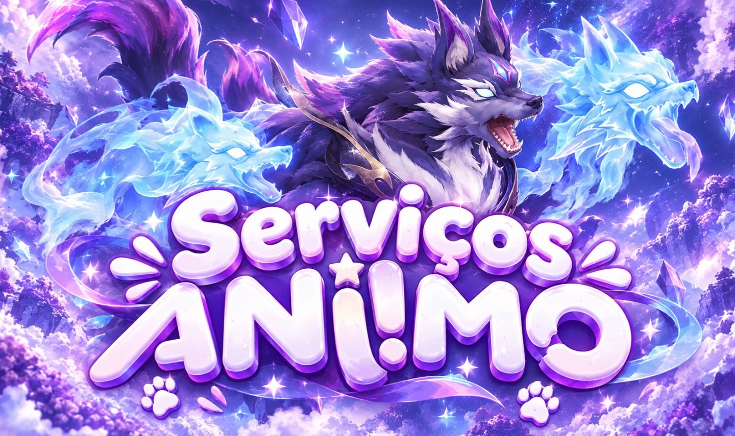 Serviços Aniimo - MELHOR PREÇO E RAPIDEZ DA GGMAX!