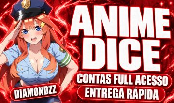 [PROMOÇÃO] CONTAS ANIME DICE! | ROLE DADOS DE ANIME