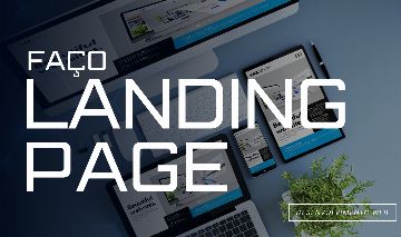 FAÇO LANDING PAGES PROFISSIONAIS QUE CONVERTEM