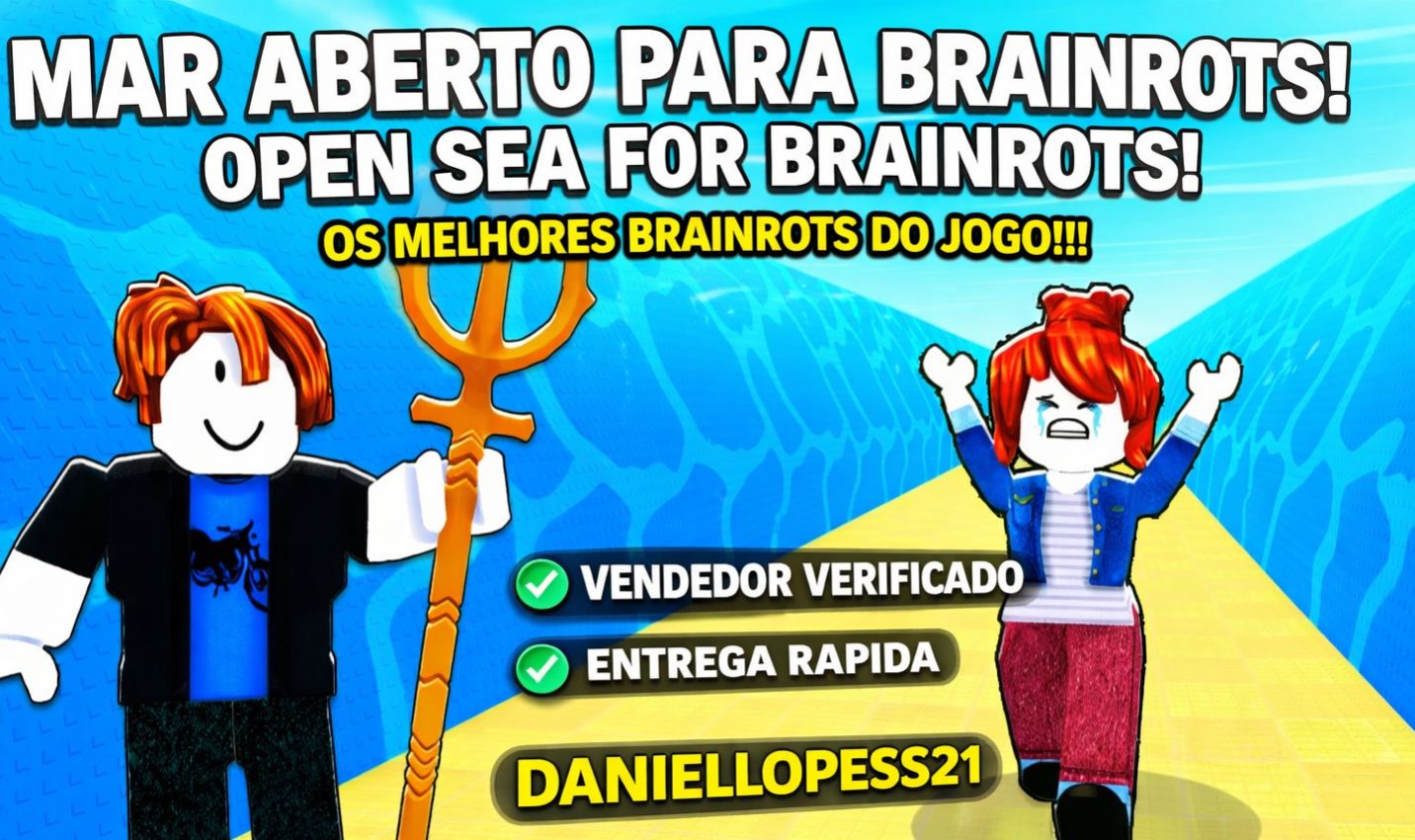 MAR ABERTO PARA BRAINROTS! / OPEN SEA FOR BRAINROTS!