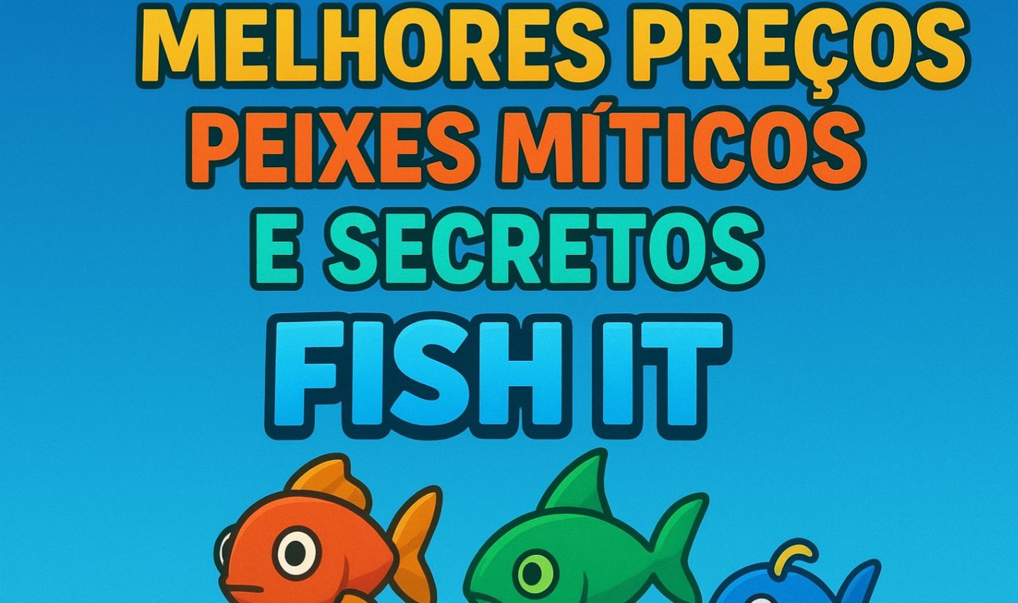 FiSH IT (PEGUE O PEIXE)- MELHORES PREÇOS PEIXES MITICOS E SECRETOS