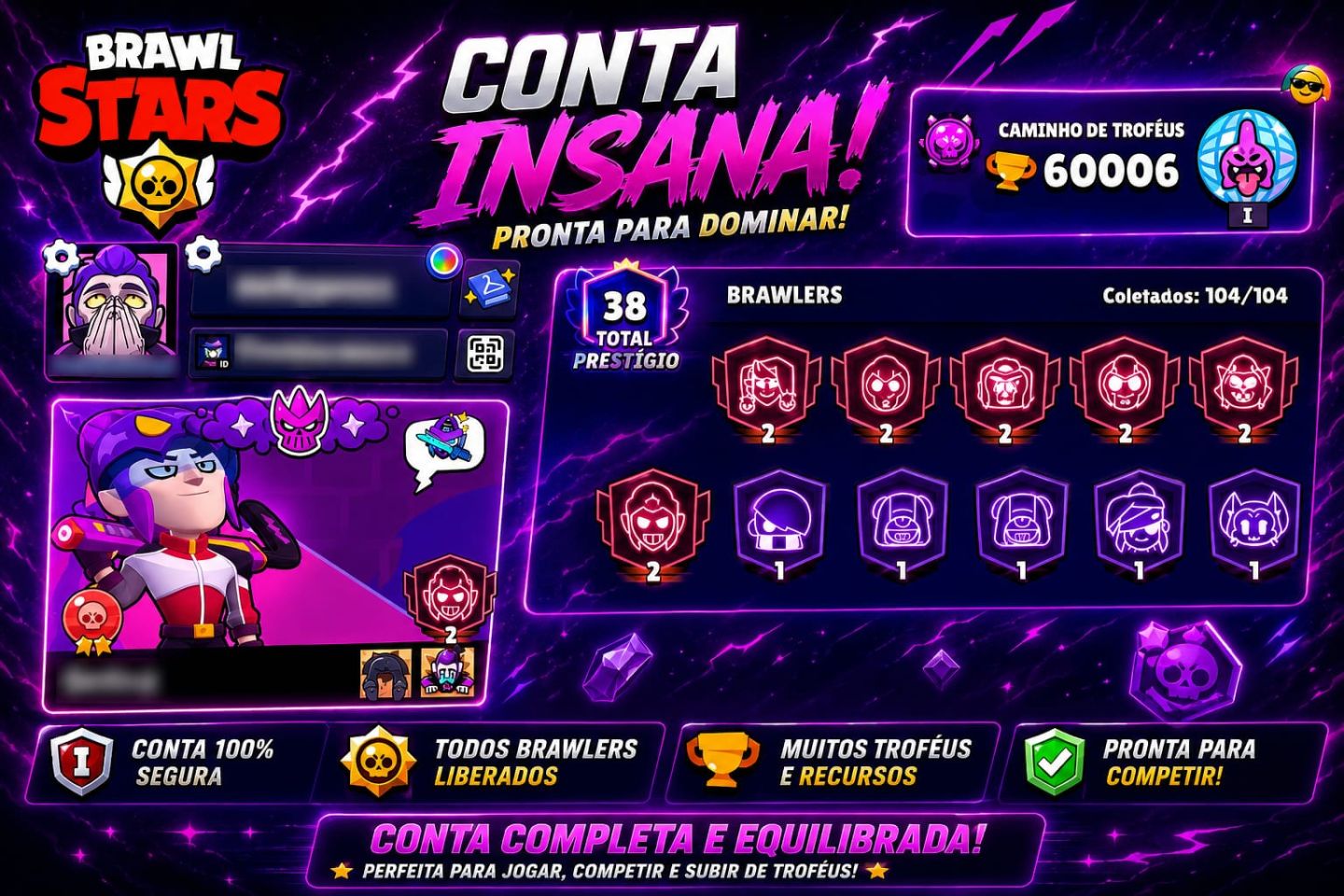 2 Contas Brawl Stars 67K+60K Troféus | 627 Skins | Endgame