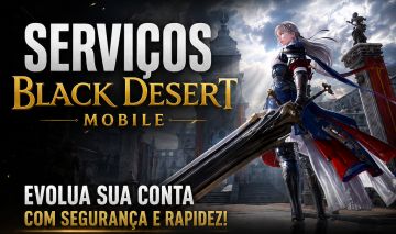 SERVIÇOS BLACK DESERT MOBILE | 50K CP | 60K CP | MELHORES PREÇOS!
