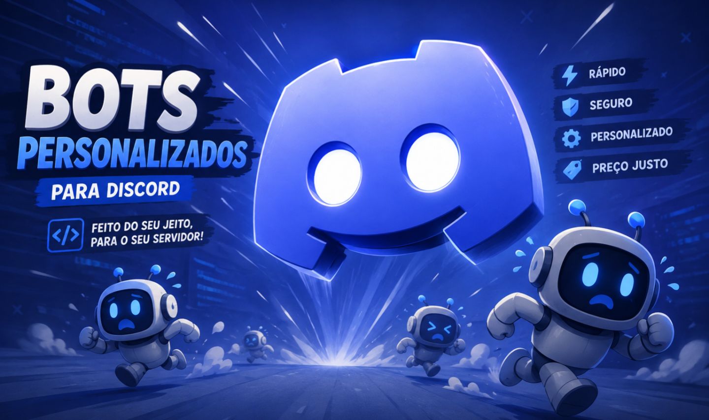 Faço BOTS PERSONALIZADOS para Discord