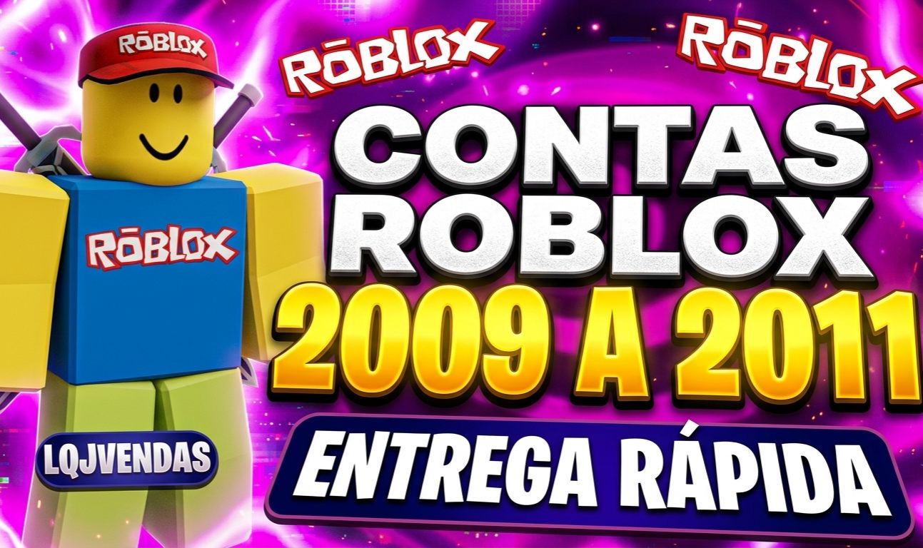 [PROMOÇÃO] CONTAS ANTIGAS ROBLOX 2007, 2008, 2009, 2010