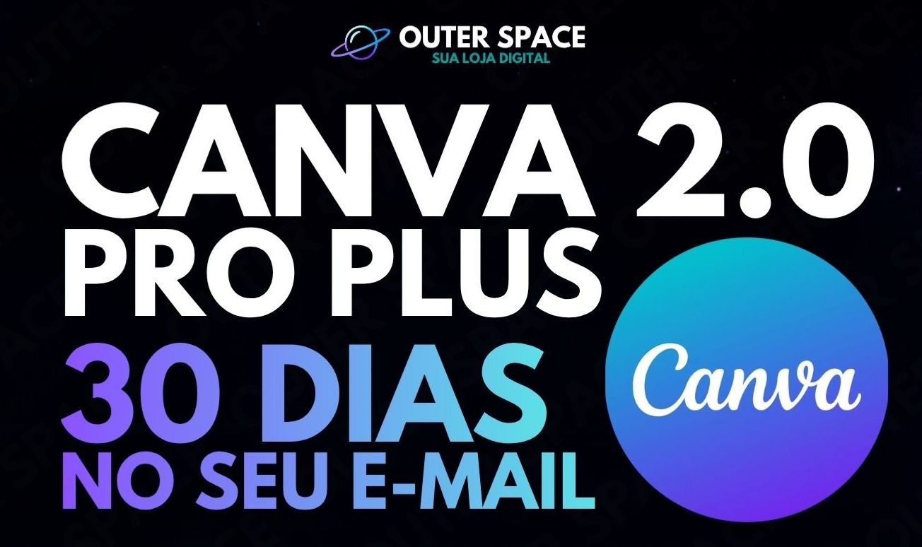 CANVA PRO PLUS 30D NO SEU EMAIL + FERRAMENTAS/I.A/STREAMS - [ENTREGA AUTOMÁTICA]