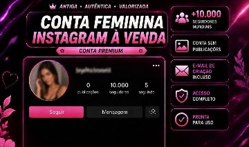 Conta feminina! +10Mil Seguidores | Gmail de Criação