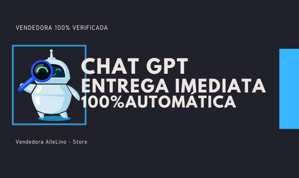 ChatGPT PLUS 4 Acesso Imediato ao Chat GPT PLUS 4.0 - Promoção + BRINDE