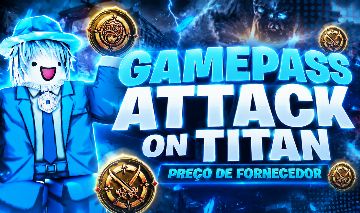 GAMEPASSES DO ATTACK ON TITAN REVOLUTION BARATA COM ENTREGA RÁPIDA - ROBLOX