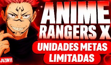 (SUMMER UNITS E CID EVO) ANIME RANGERS X UNIDADES METAS E LIMITADAS