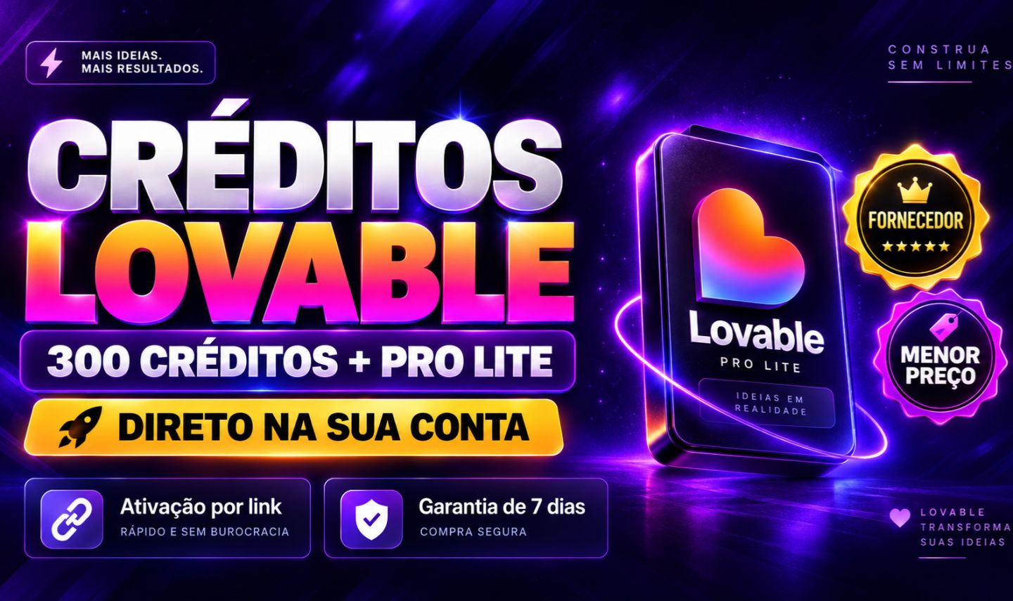 RECARGA LOVABLE | DIRETO NA SUA CONTA 300 CRÉDITOS + PRO LITE