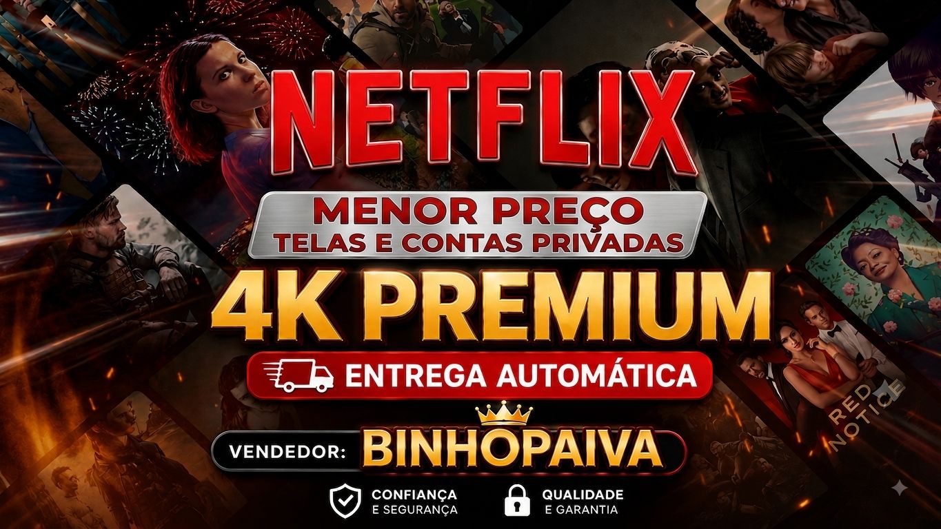 NETFLIX 4K UHD PREMIUM - TELA OU CONTA PRIVADAS ( 30 DIAS )