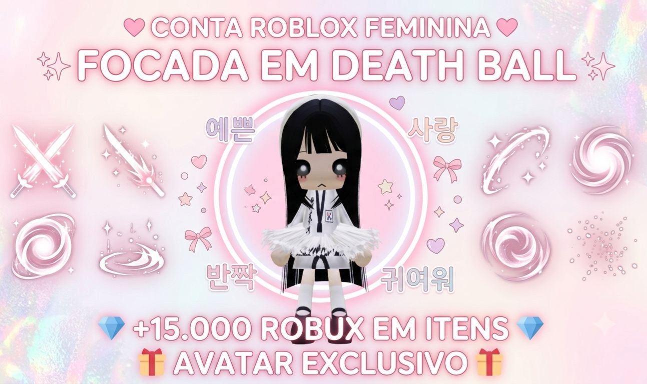 CONTA ROBLOX FEMININA: Focada em Death Ball