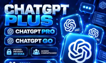 CHAT GPT PRO/PLUS/GO PRIVADO (MENSAL)