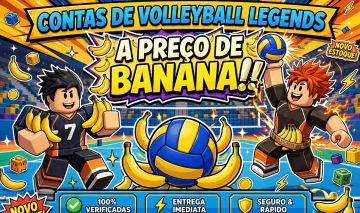 CONTAS DE VOLLEYBALL LEGENDS A PREÇO DE BANANA!