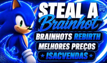 STEAL A BRAINHOT / BRAINROTS REBIRTH / RENASCIMENTO / MELHOR PREÇO DO MERCADO