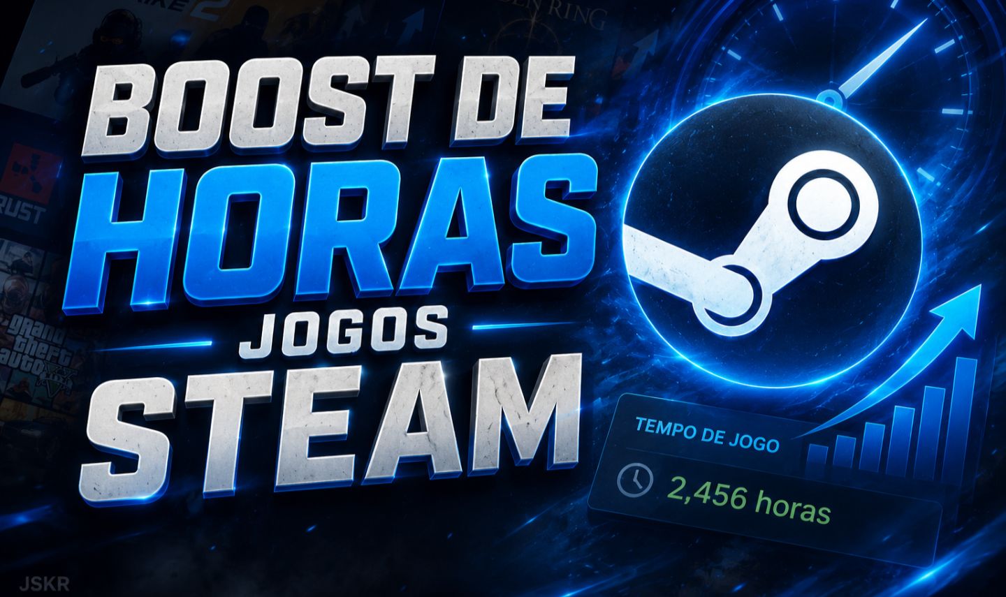 BOOST DE HORAS STEAM | ATÉ 6000 HORAS