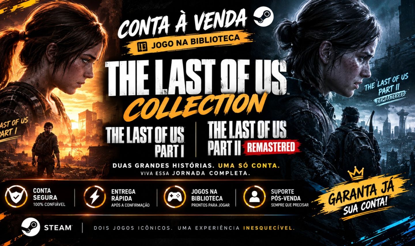 Conta Steam com The Last of Us Part I + Part II Remastered