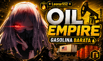 [IMPÉRIO DO PETRÓLEO] OIL EMPIRE - Gasolina Refinada Muito Barata e Rápida
