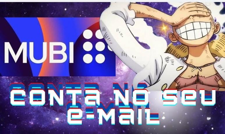 MUBI PREMIUM CONTA NO SEU E-MAIL + ENTREGA AUTOMÁTICA