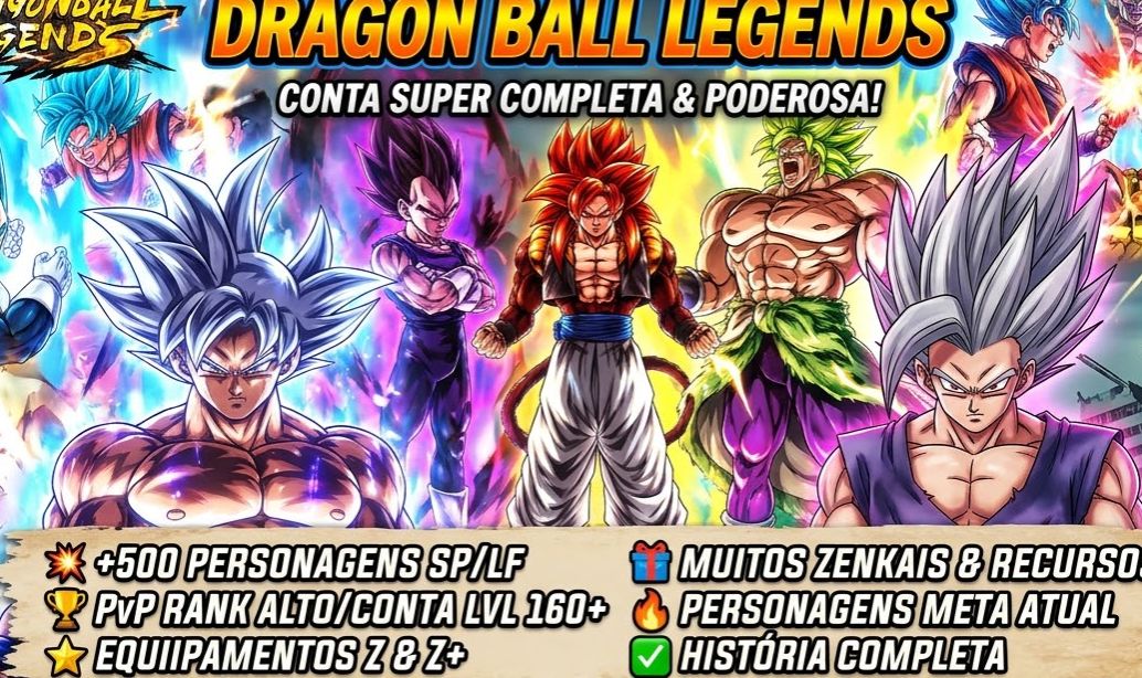 Conta DB Legends Nv.247 e poder de luta de 603 Milhões (Negociável)