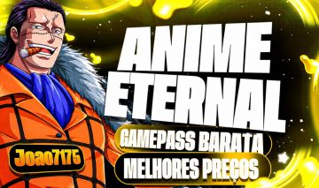 [UPD] ANIME ETERNO - ANIME ETERNAL (GAMEPASS) MELHORES PREÇOS (ROBLOX)