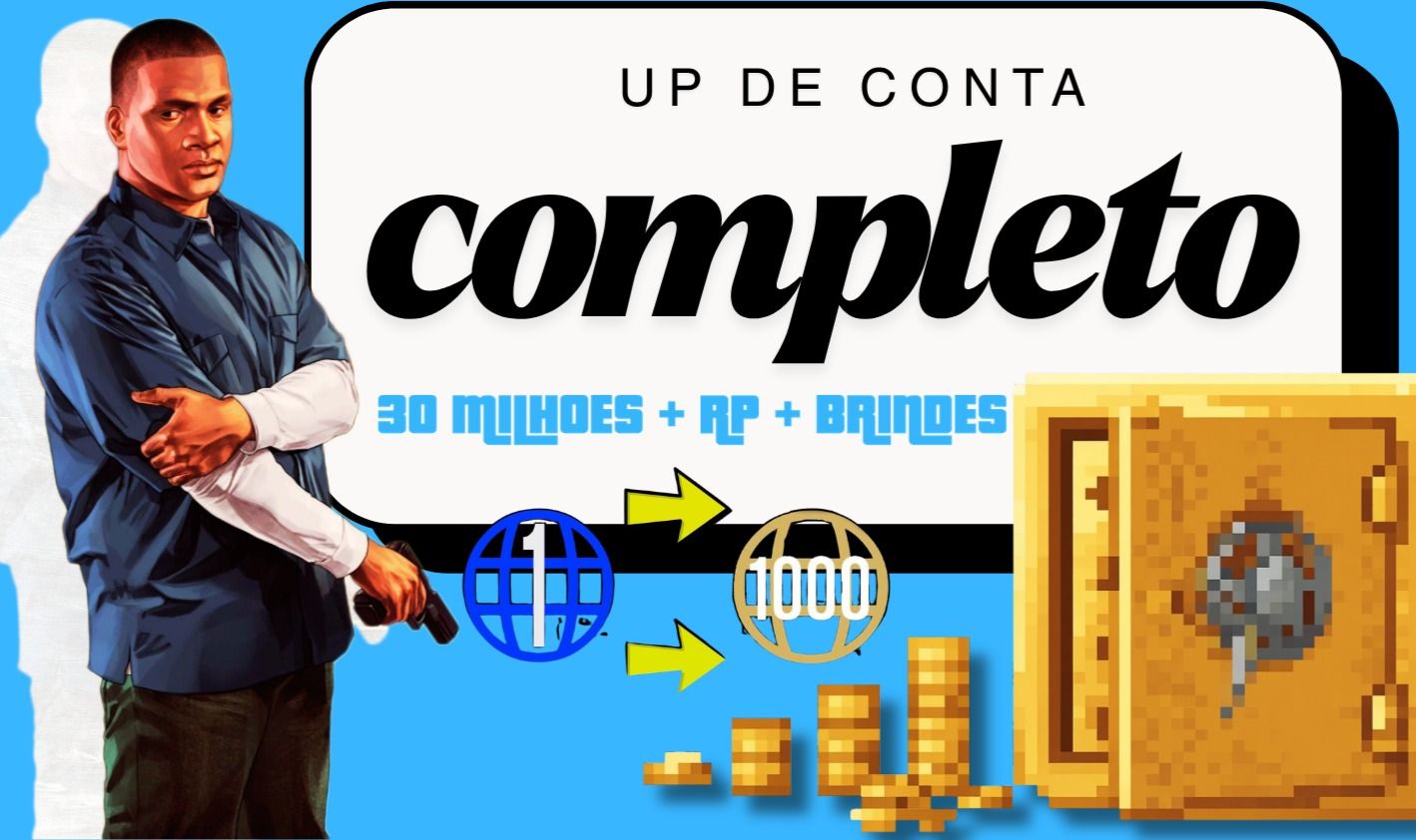 PACOTE DE DINHEIRO GTA ONLINE - UP 30M + RP + BRINDES