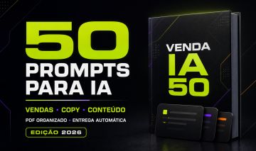 50 PROMPTS IA PARA VENDAS, COPY E CONTEÚDO | PDF | ENTREGA AUTOMÁTICA