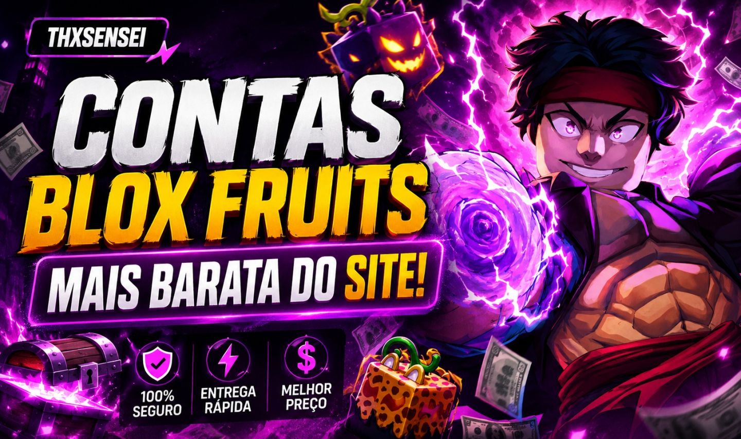 [MENOR PREÇO] CONTAS BLOX FRUITS / GODHUMAN, LEVEL MAX, RAÇA V4