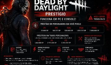 DEAD BY DAYLIGHT PRESTÍGIOS P1 até P100