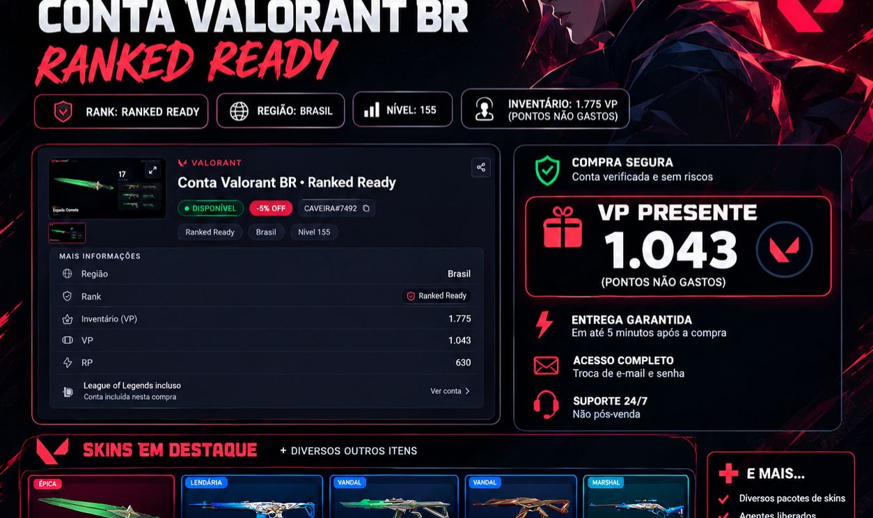 Conta Valorant BR Nível 155 | 1.043 VP + 17 Skins | Ranked Ready
