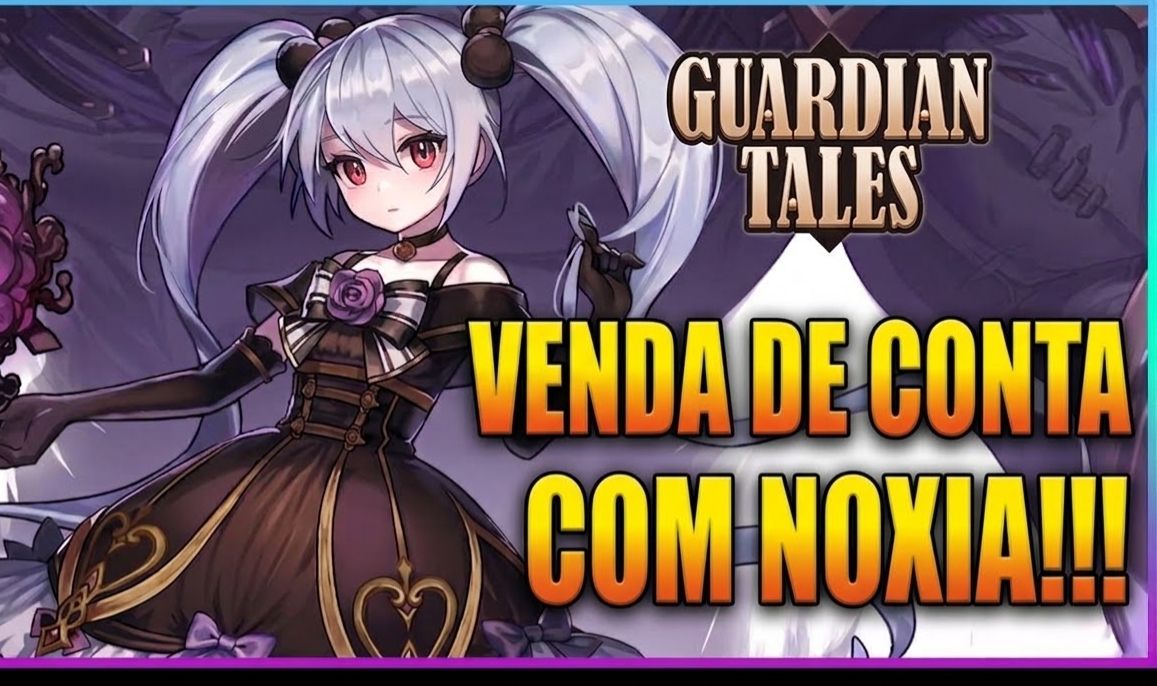 CONTA GUARDIAN TALES - VIA GOOGLE (INICIAL / STARTER) [entregar automática]